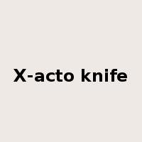 X-acto knife是什么意思