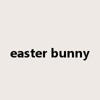 easter bunny是什么意思