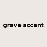 grave accent是什么意思