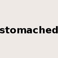 stomached是什么意思