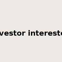 investor interested是什么意思