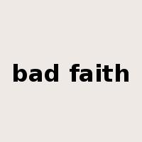 bad faith是什么意思