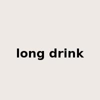 long drink是什么意思