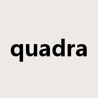 quadra是什么意思