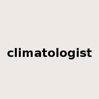 climatologist是什么意思