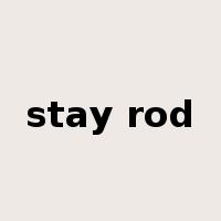 stay rod是什么意思