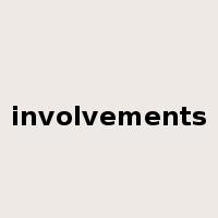 involvements是什么意思