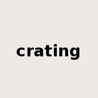 crating是什么意思