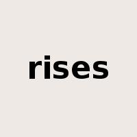 rises是什么意思