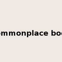 commonplace book是什么意思