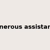 generous assistance是什么意思