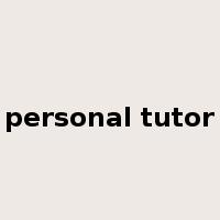 personal tutor是什么意思