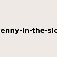 penny-in-the-slot是什么意思