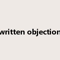 written objection是什么意思