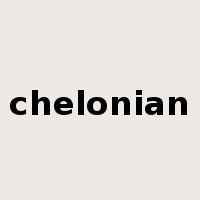 chelonian是什么意思