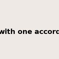 with one accord是什么意思