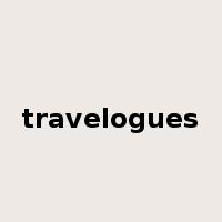 travelogues是什么意思
