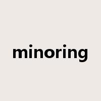 minoring是什么意思