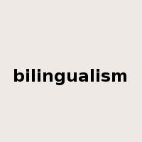 bilingualism是什么意思