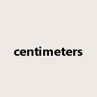 centimeters是什么意思