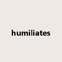 humiliates是什么意思