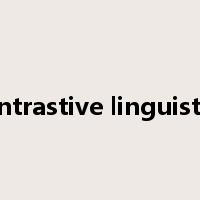 contrastive linguistics是什么意思