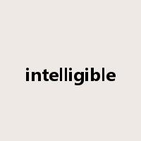 intelligible是什么意思