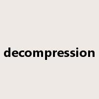 decompression是什么意思