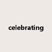 celebrating是什么意思
