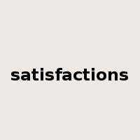 satisfactions是什么意思