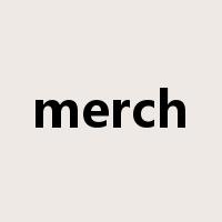merch是什么意思