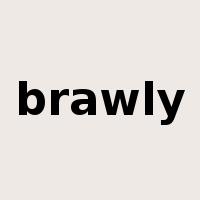 brawly是什么意思