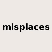 misplaces是什么意思