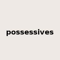 possessives是什么意思