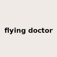 flying doctor是什么意思