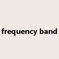 frequency band是什么意思