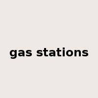 gas stations是什么意思