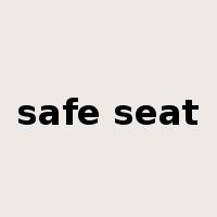 safe seat是什么意思