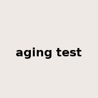 aging test是什么意思