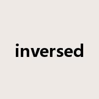 inversed是什么意思