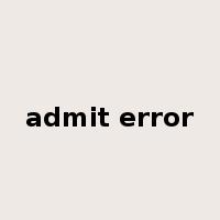 admit error是什么意思