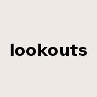 lookouts是什么意思