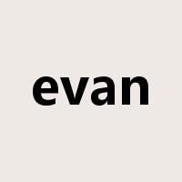 evan是什么意思