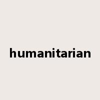 humanitarian是什么意思