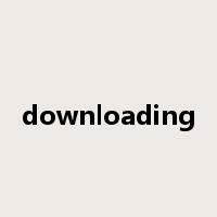 downloading是什么意思