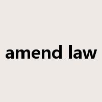 amend law是什么意思
