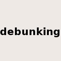 debunking是什么意思