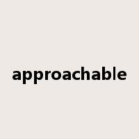 approachable是什么意思