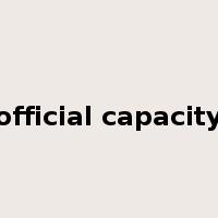 official capacity是什么意思