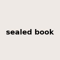 sealed book是什么意思